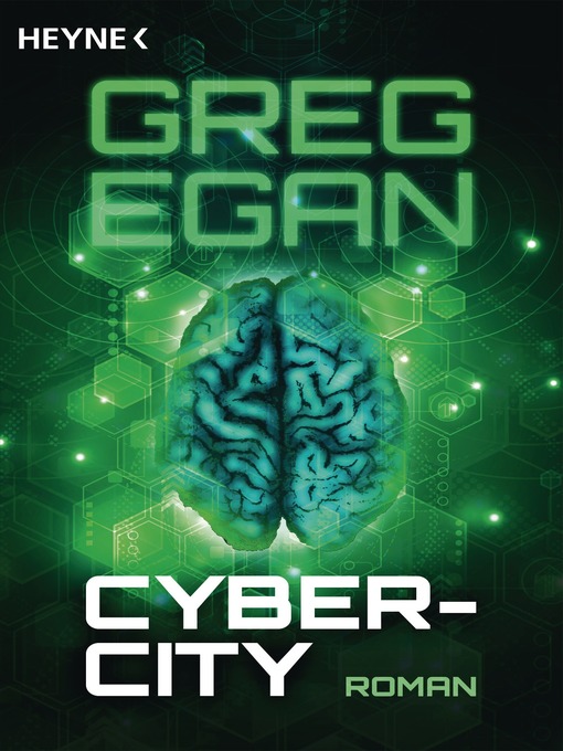 Titeldetails für Cyber-City nach Greg Egan - Verfügbar